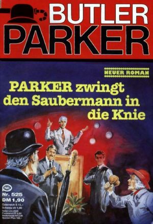 [Butler Parker 525] • Parker zwingt den Saubermann in die Knie